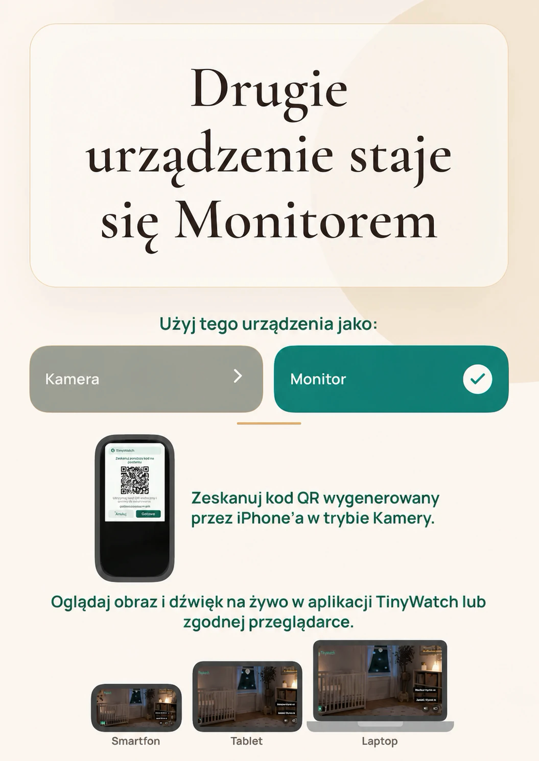 Podłącz Monitor. Zeskanuj kod QR iPhonem, iPadem lub Makiem z zainstalowaną aplikacją TinyWatch. Możesz też skopiować link i otworzyć go bez instalowania TinyWatch — w zgodnej przeglądarce na dowolnym urządzeniu.
